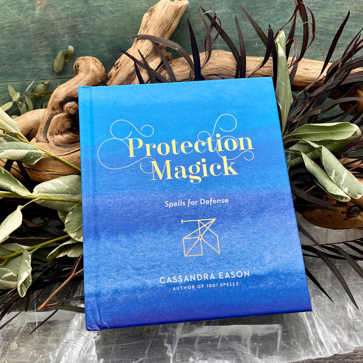 Protection Magick: Spells for Defense
