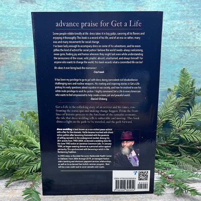 Get a Life: Chronicles of a Conscious Scofflaw